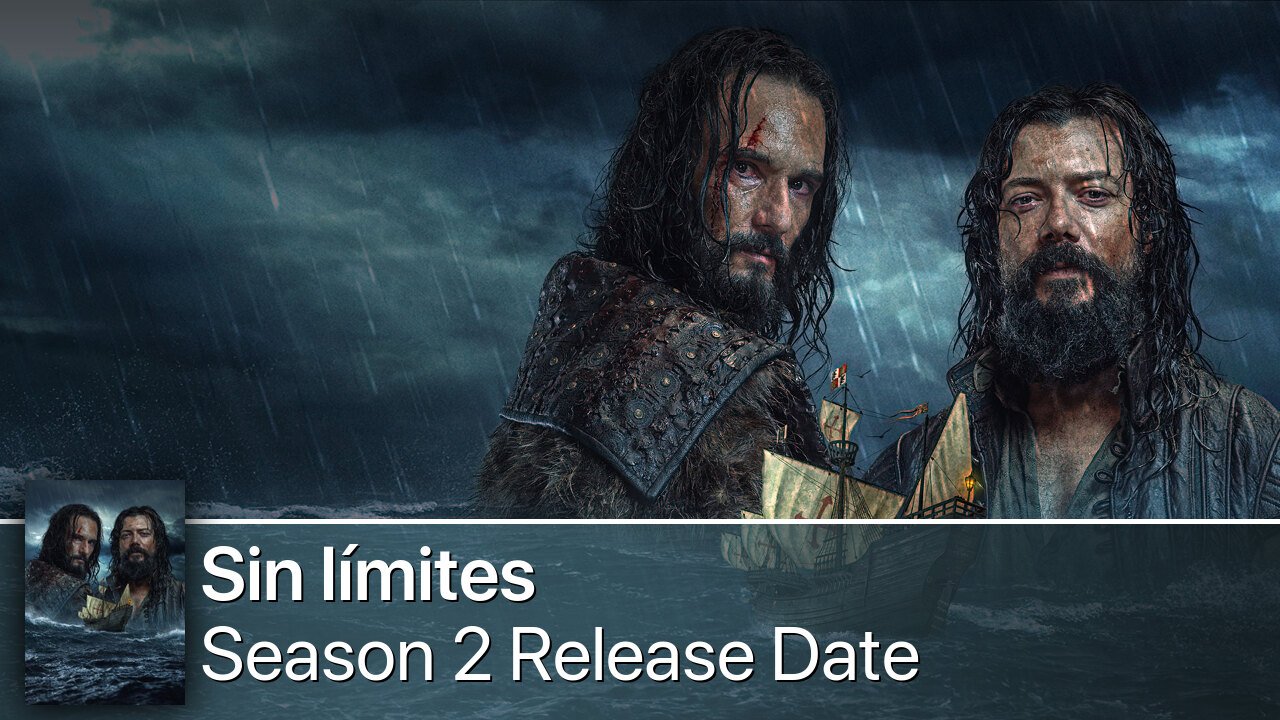 Sin límites Season 2 Release Date
