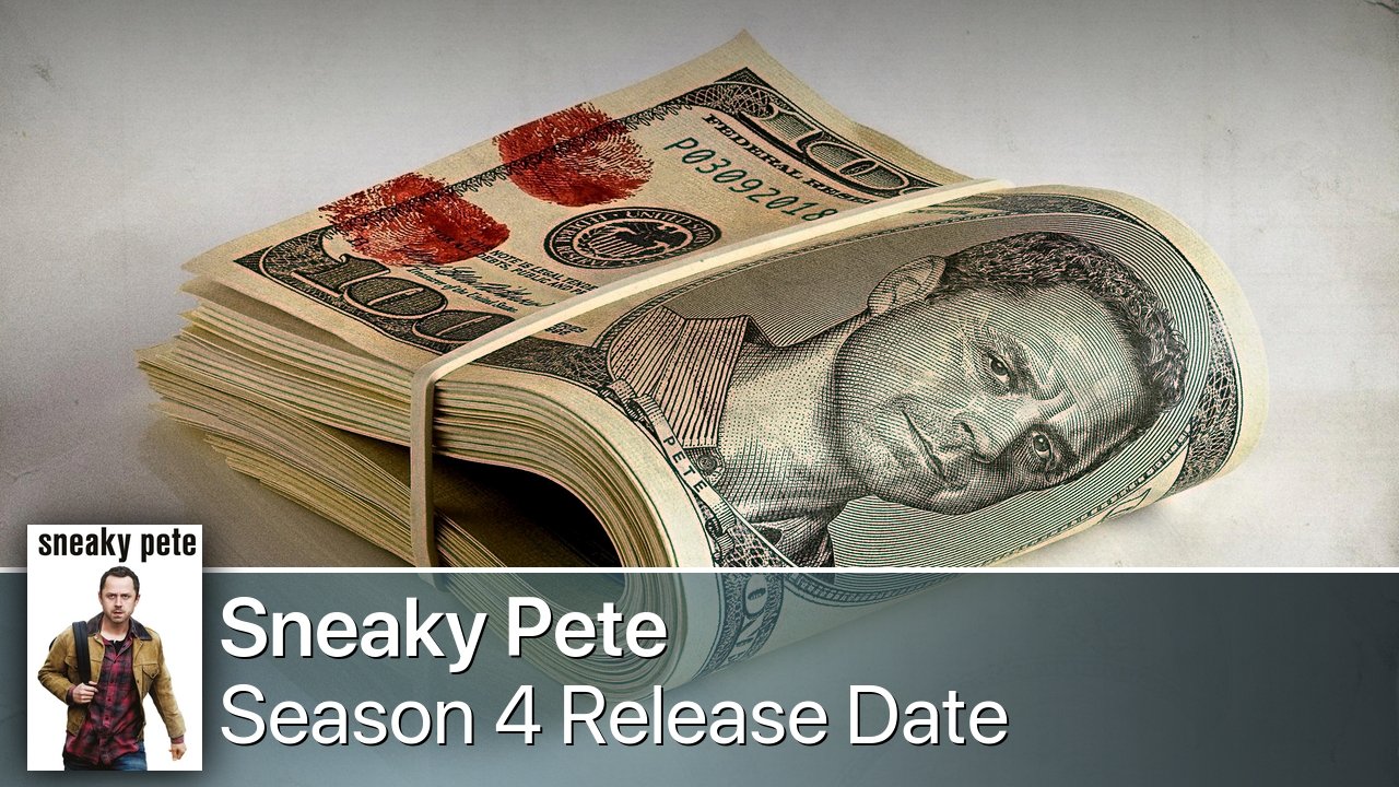 Sneaky Pete Season 4 Release Date and All Updates