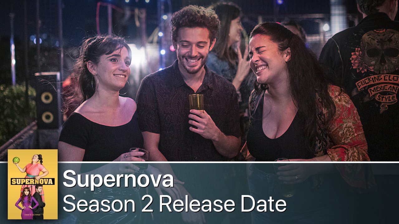 Supernova Season 2 Release Date