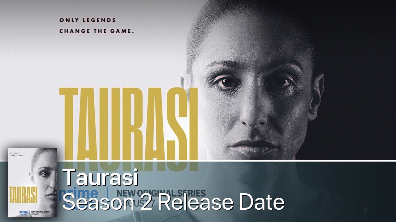 Taurasi Season 2 Release Date
