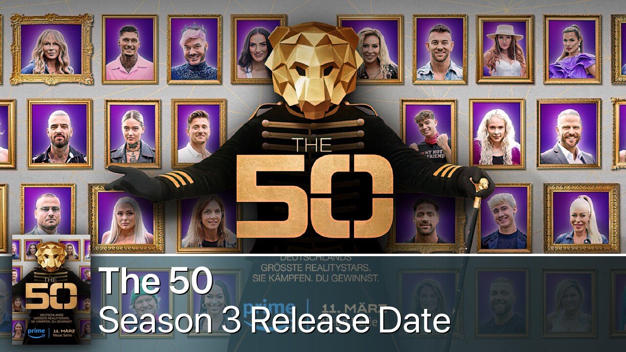 The 50 Season 3 Release Date