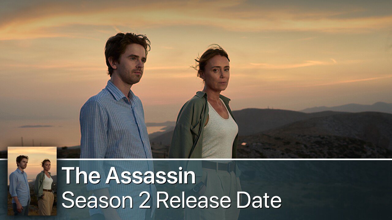 The Assassin Season 2 Release Date