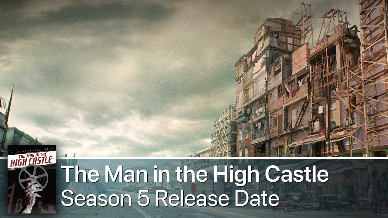 The Man in the High Castle Season 5 Release Date
