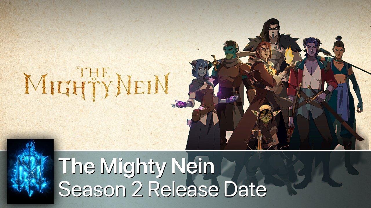 The Mighty Nein Season 2 Release Date