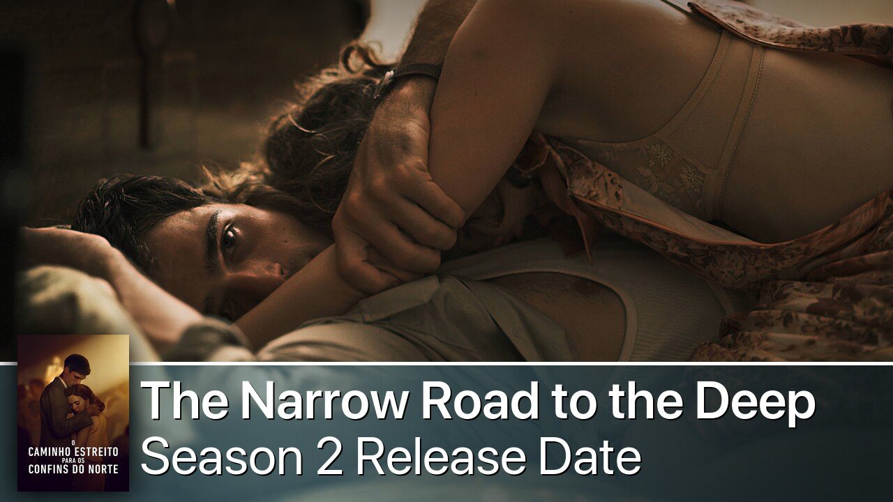 The Narrow Road to the Deep North Season 2 Release Date