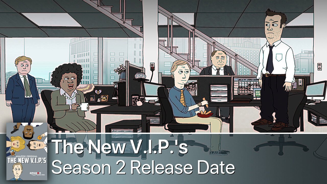 The New V.I.P.'s Season 2 Release Date
