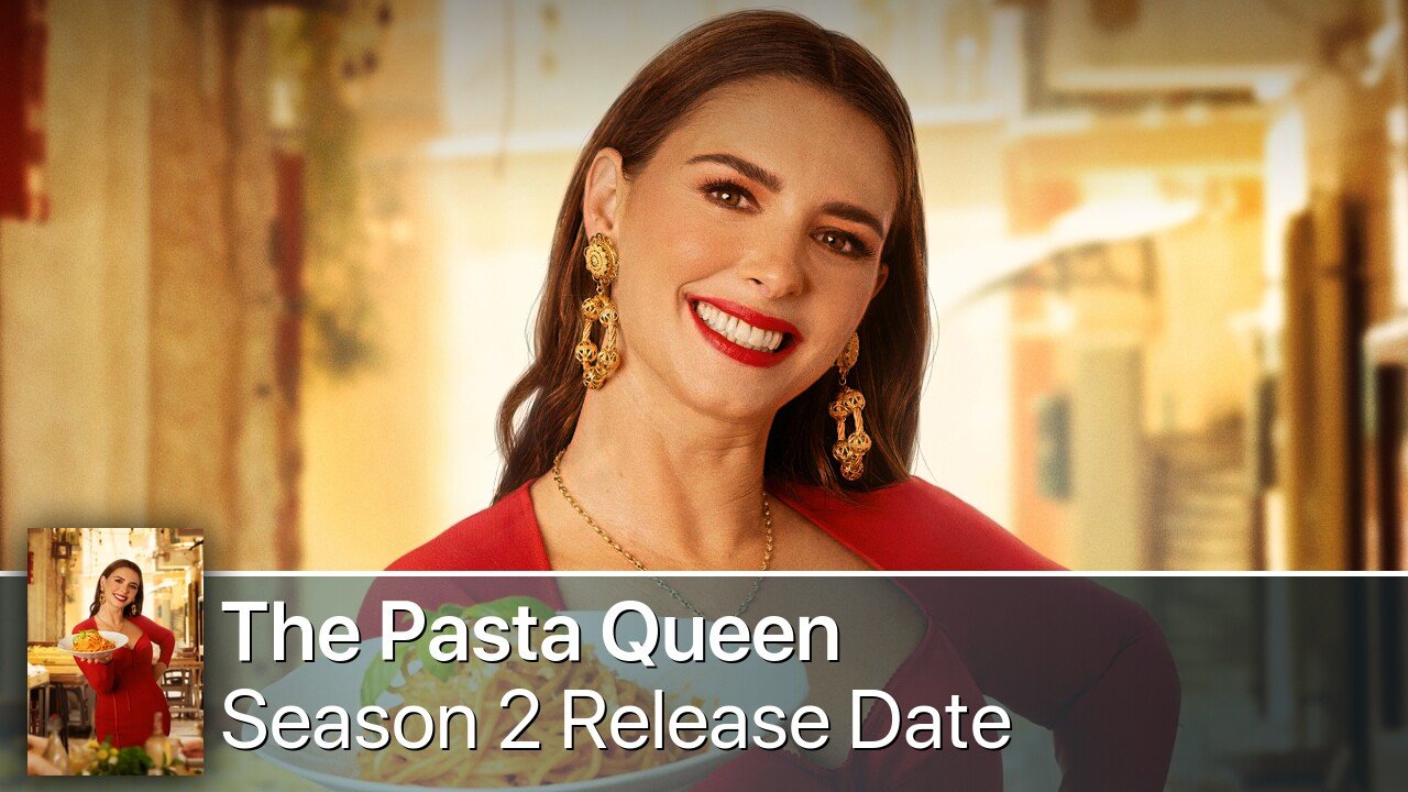 The Pasta Queen Season 2 Release Date