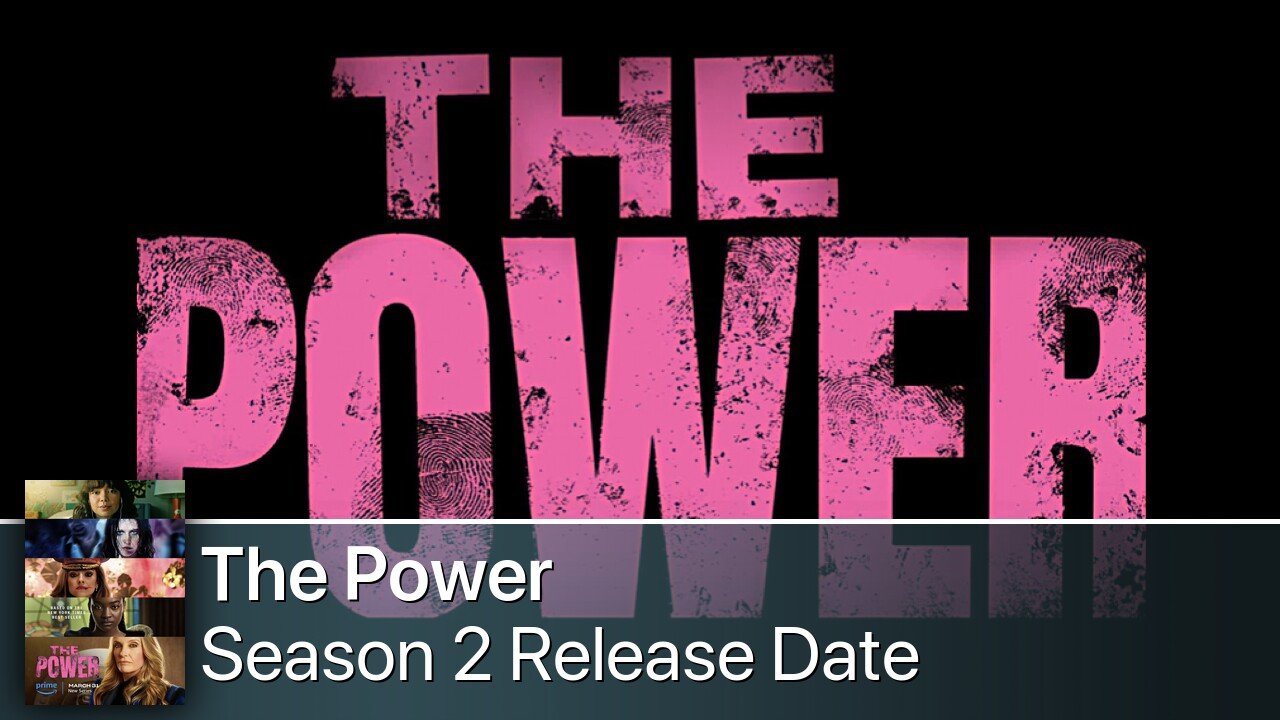 The Power Season 2 Release Date