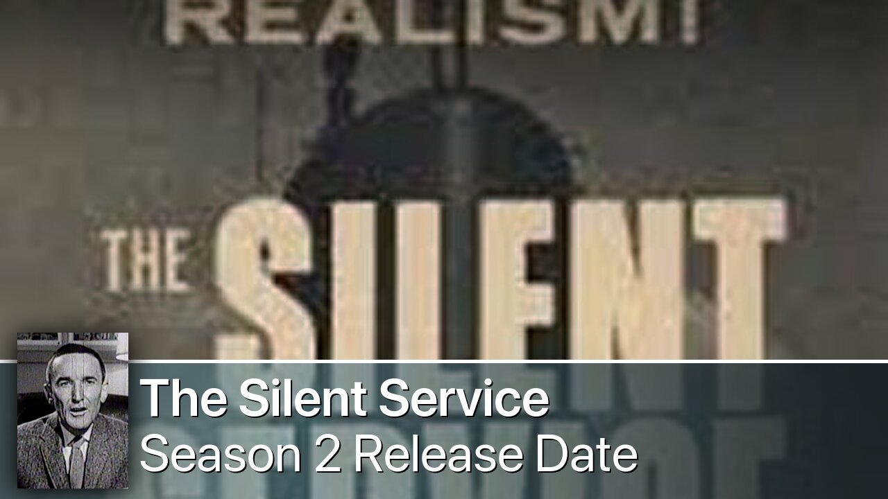 The Silent Service Season 2 Release Date