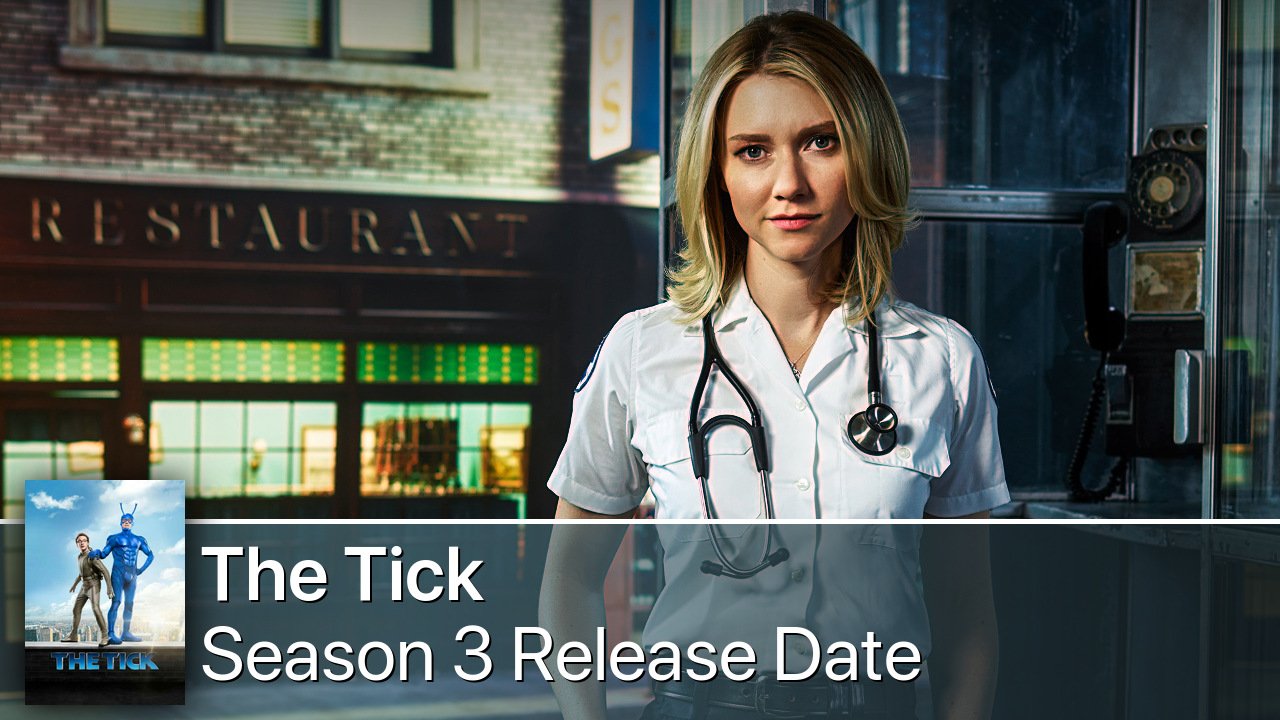 The Tick Season 3 Release Date