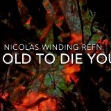 Too Old to Die Young Season 2 Release Date