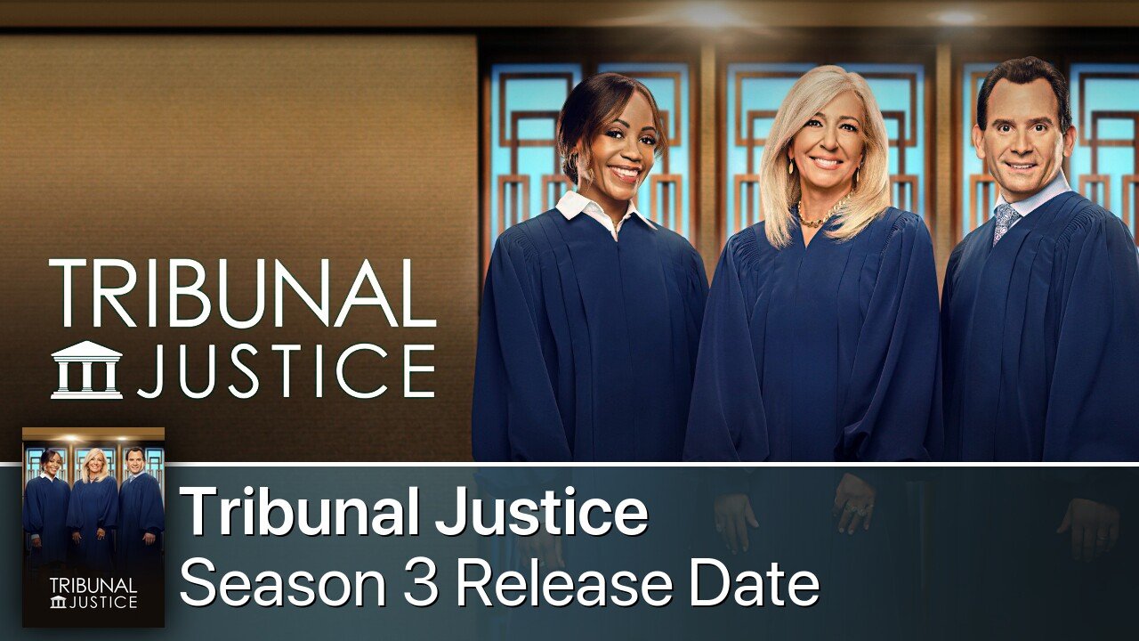 Tribunal Justice Season 3 Release Date