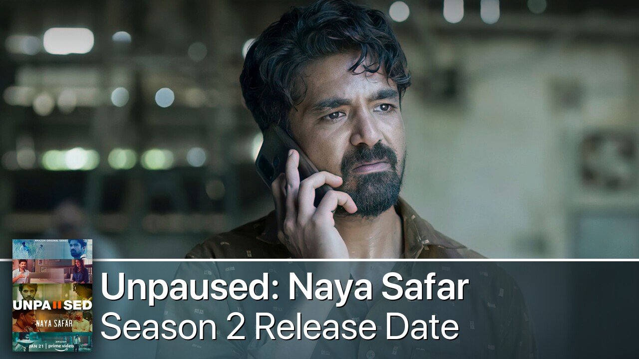 Unpaused: Naya Safar Season 2 Release Date