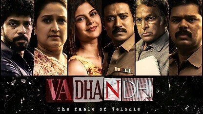Vadhandhi: The Fable of Velonie Season 2
