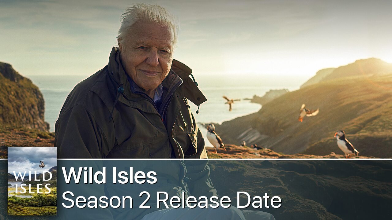 Wild Isles Season 2 Release Date