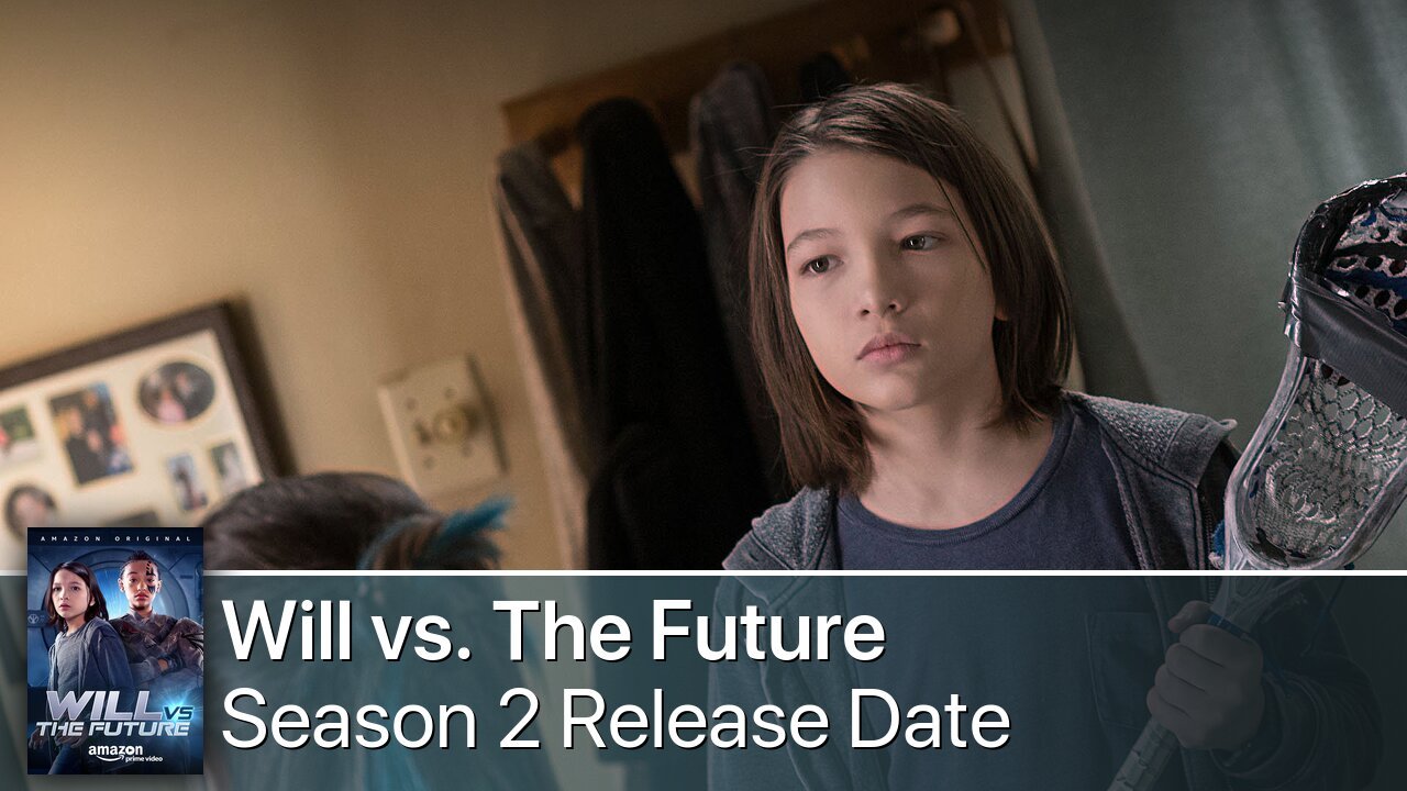Will vs. The Future Season 2 Release Date