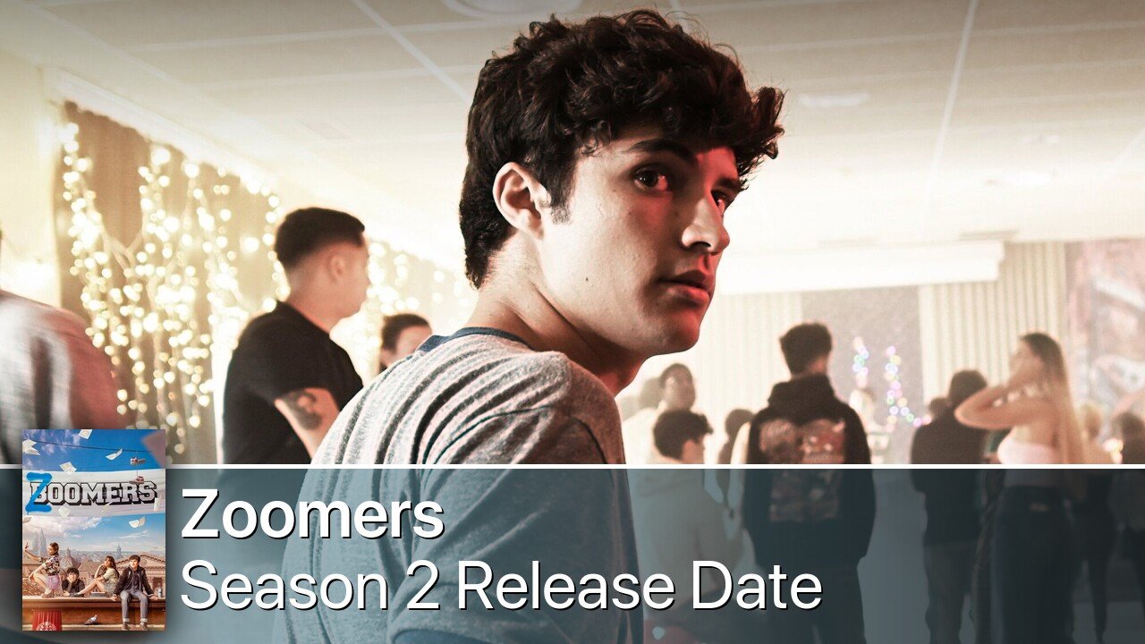 Zoomers Season 2 Release Date